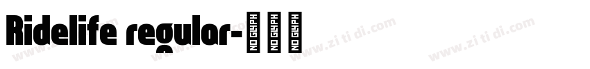 Ridelife regular字体转换